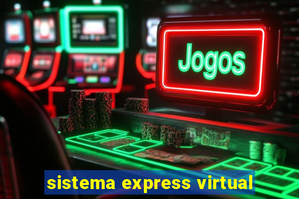 sistema express virtual